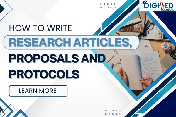 How to Write Research Articles, Proposals and Protocols